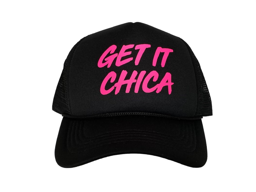 GET IT CHICA Trucker Hats